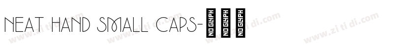 Neat Hand Small Caps字体转换